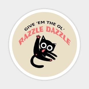 Razzle Dazzle Magnet